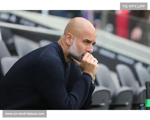 从战术板到积分榜:详解瓜迪奥拉如何调整应对赛季初期连败 从战术板到积分榜:详解瓜迪奥拉如何调整应对赛季初期连败